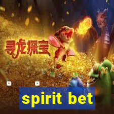 spirit bet