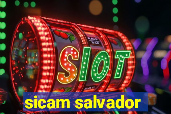 sicam salvador