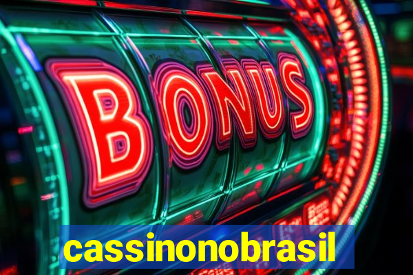 cassinonobrasil