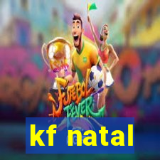 kf natal