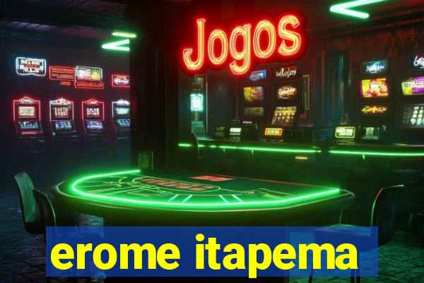 erome itapema