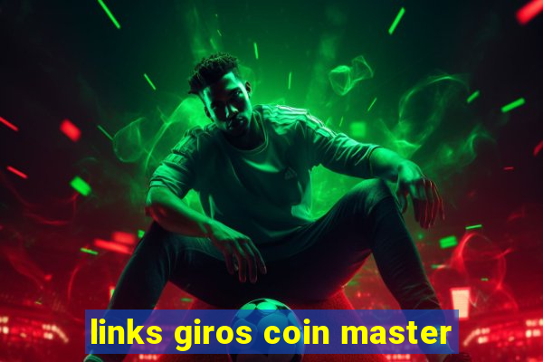 links giros coin master