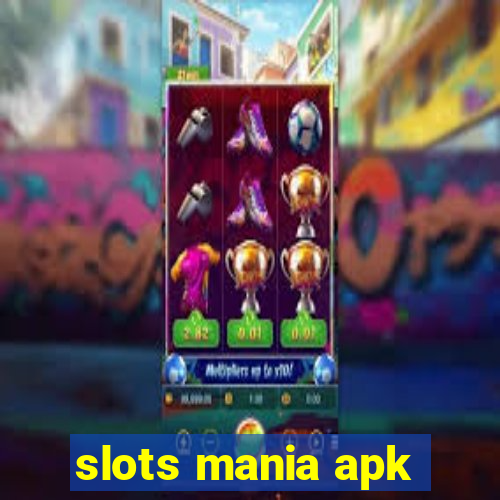 slots mania apk