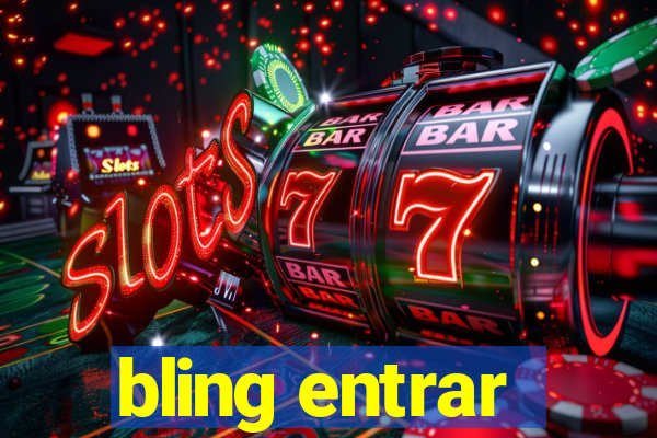 bling entrar