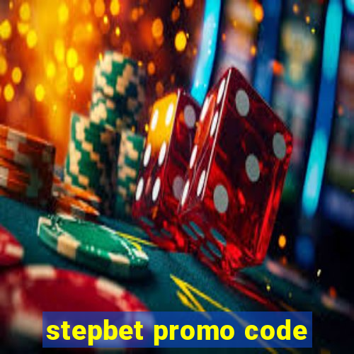 stepbet promo code