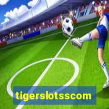 tigerslotsscom