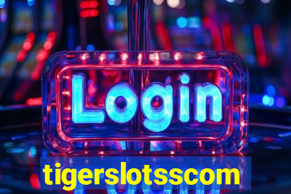 tigerslotsscom