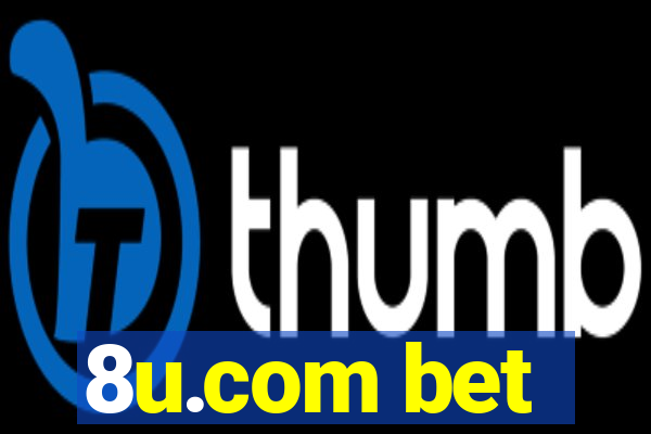 8u.com bet