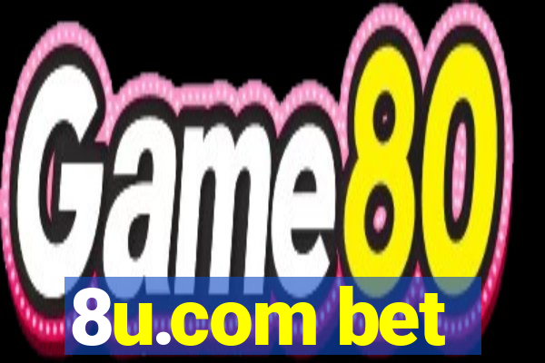 8u.com bet