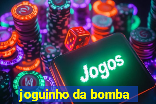 joguinho da bomba