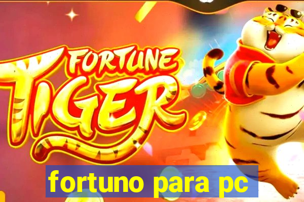 fortuno para pc