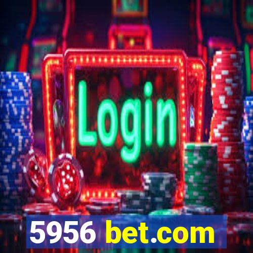 5956 bet.com