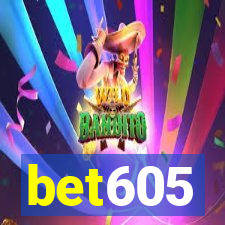 bet605