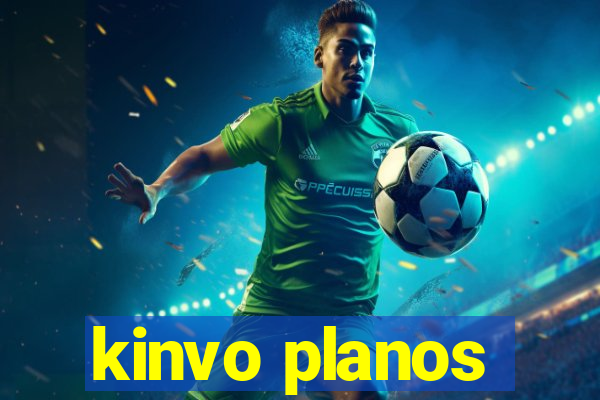 kinvo planos