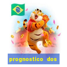 prognostico dos jogos de hoje