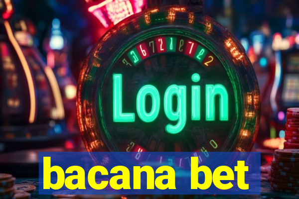 bacana bet