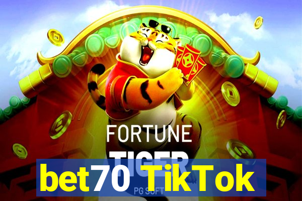 bet70 TikTok