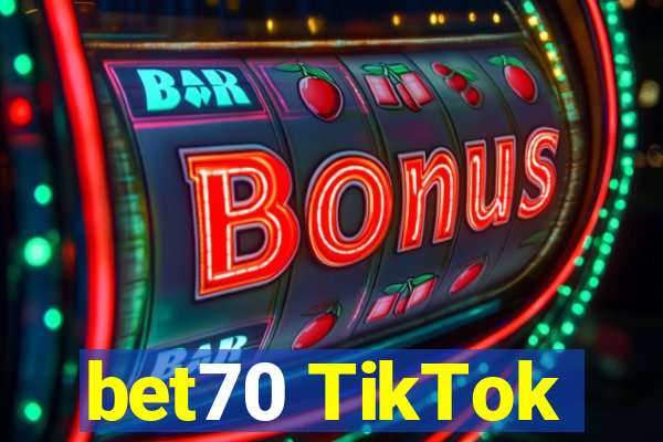 bet70 TikTok