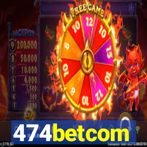 474betcom