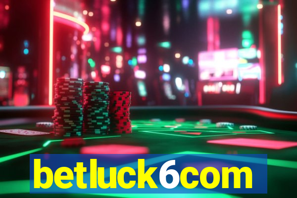 betluck6com