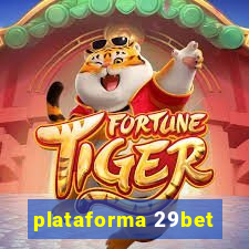 plataforma 29bet