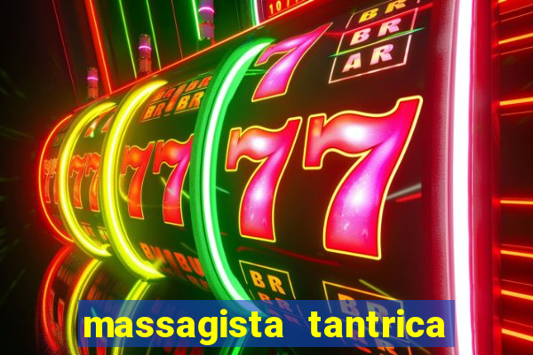 massagista tantrica porto alegre