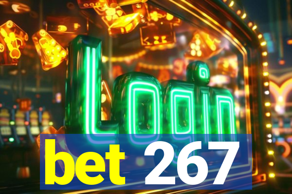 bet 267