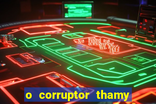 o corruptor thamy bastida pdf grátis