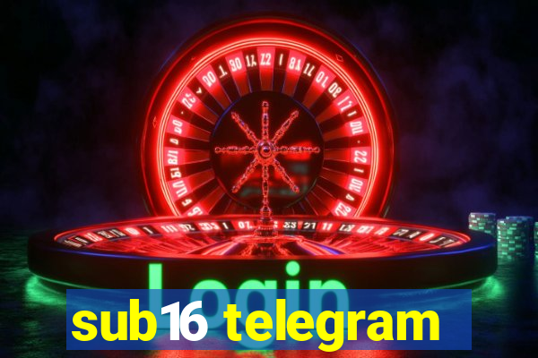 sub16 telegram