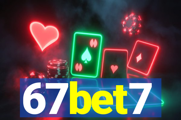 67bet7