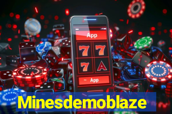 Minesdemoblaze