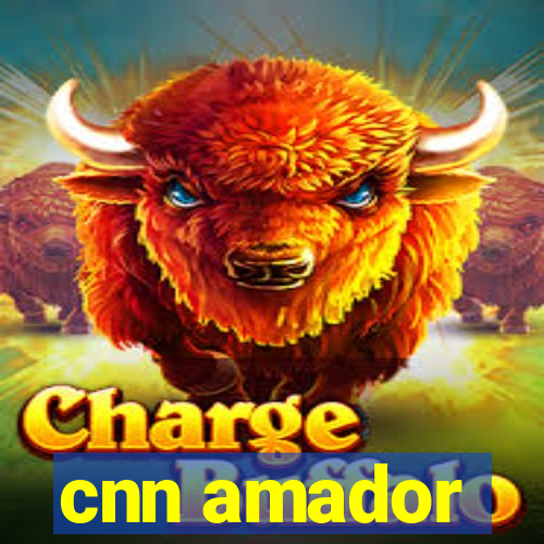 cnn amador