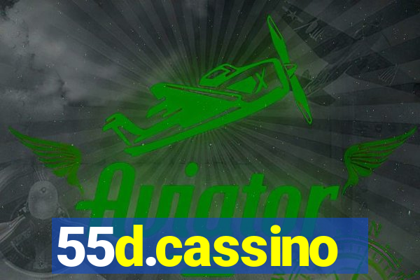 55d.cassino