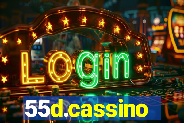 55d.cassino