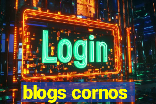 blogs cornos