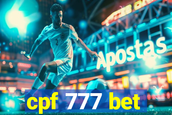 cpf 777 bet