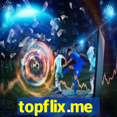 topflix.me