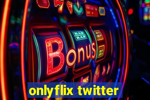 onlyflix twitter