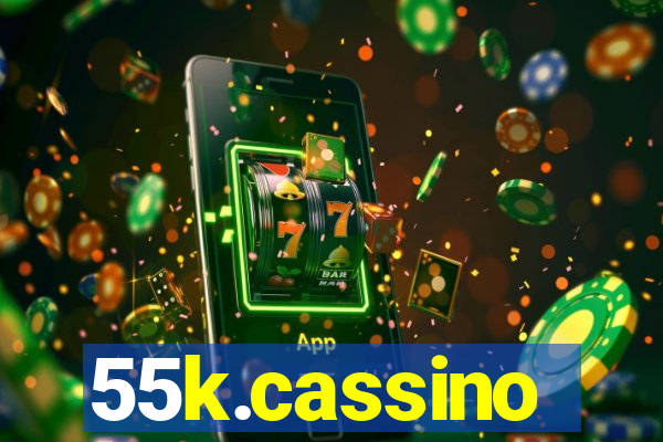 55k.cassino