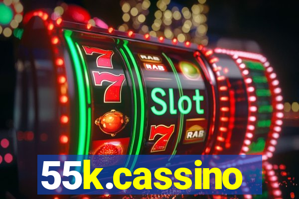 55k.cassino