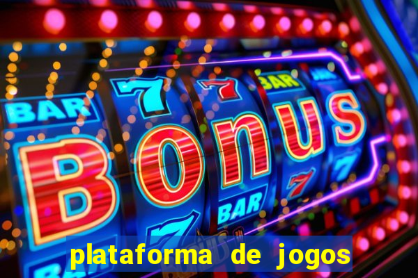 plataforma de jogos que ganha dinheiro no cadastro