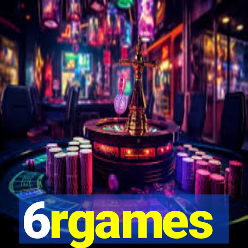 6rgames