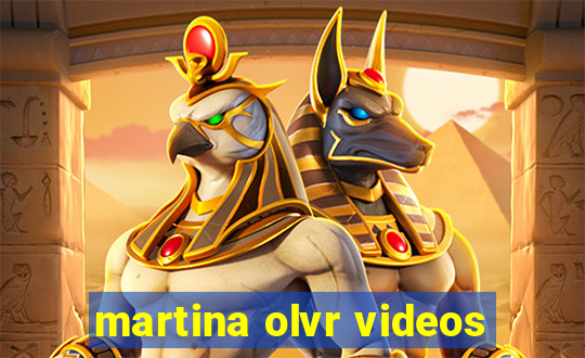 martina olvr videos