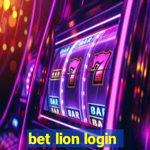 bet lion login