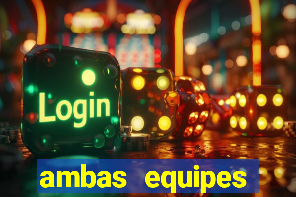 ambas equipes marcam ou mais de 2.5