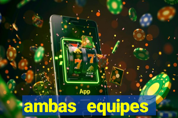 ambas equipes marcam ou mais de 2.5