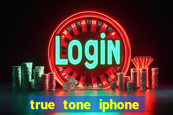 true tone iphone economiza energia