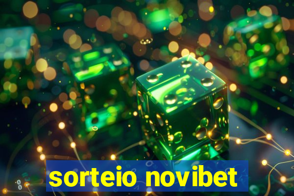 sorteio novibet