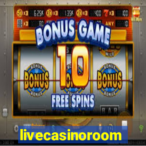 livecasinoroom