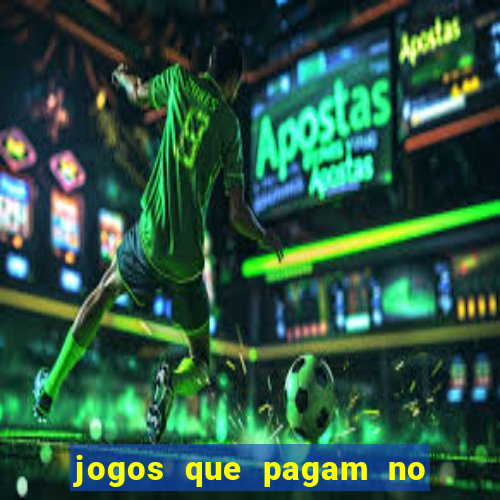 jogos que pagam no cadastro 2024